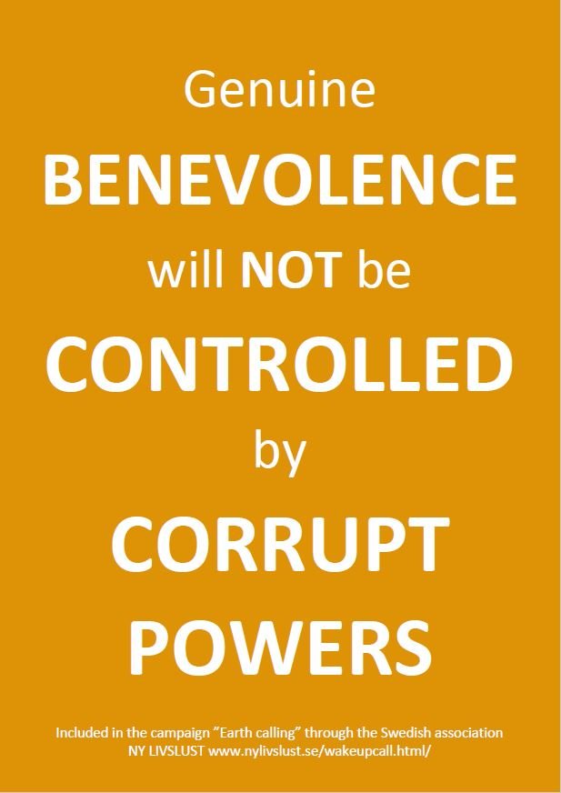 Genuine benevolence will not