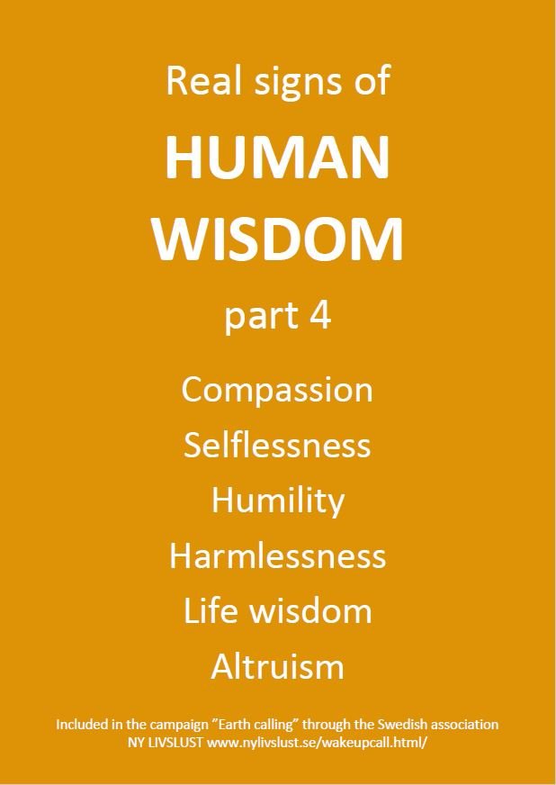 Real signs of human wisdom