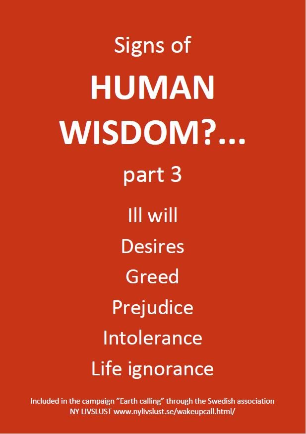 Signs of human wisdom part 3