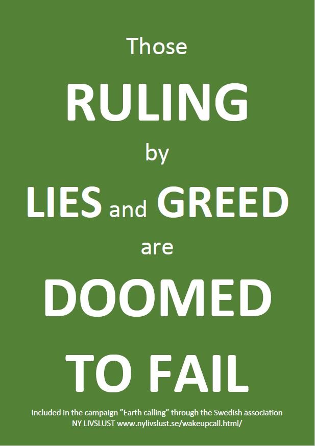 Those ruling by lies