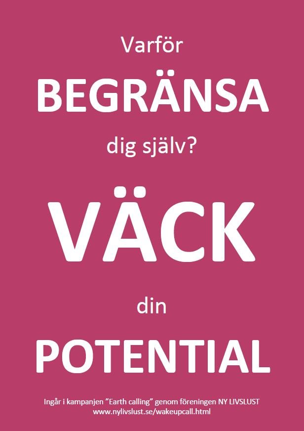 Varför begränsa dig själv